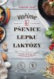 V�ce informac� o v�robku Va��me bez p�enice, lepku a lakt�zy - 100 recept� krok za krokem