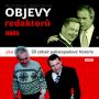 V�ce informac� o v�robku Objevy Redaktor� MF Dnes plus 20 z�had polistopadov� historie