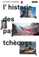 V�ce informac� o v�robku Stru�n� d�jiny �esk�ch zem� / L�Histoire des pays Tsch�ques