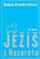 V�ce informac� o v�robku Je�� z Nazareta