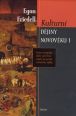 V�ce informac� o v�robku Kulturn� d�jiny novov�ku I. - Krize evropsk� du�e od �ern� smrti po prvn� sv�tovou v�lku
