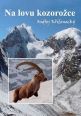 V�ce informac� o v�robku Na lovu kozoro�ce