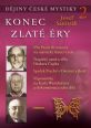 V�ce informac� o Konec zlat� �ry - D�jiny �esk� mystiky 2