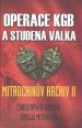 V�ce informac� o Operace KGB a studen� v�lka (Mitrochin�v archiv II) - Leda