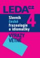 V�ce informac� o v�robku Slovn�k �esk� frazeologie a idiomatiky 4 � V�razy v�tn�