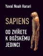 V�ce informac� o Sapiens - Od zv��ete k bo�sk�mu jedinci