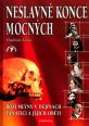 V�ce informac� o v�robku Neslavn� konce mocn�ch