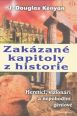 V�ce informac� o v�robku Zak�zan� kapitoly z historie Heretici, vizion��i a nepohodln� g�niov�