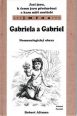 V�ce informac� o Gabriela a Gabriel - Nomenologick� obraz