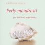 V�ce informac� o v�robku Perly moudrosti - pro jin� �ivoty a spirituality