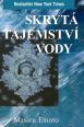 V�ce informac� o v�robku Skryt� tajemstv� vody