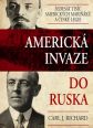 V�ce informac� o v�robku Americk� invaze do Ruska - �edes�t tis�c americk�ch mari��k� a �esk� legie
