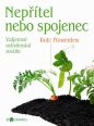 V�ce informac� o v�robku Nep��tel nebo spojenec? - Biozahrada