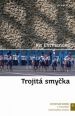 V�ce informac� o Trojit� smy�ka