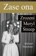 V�ce informac� o v�robku Zase ona - Zrozen� Meryl Streep