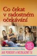 V�ce informac� o v�robku Co �ekat v radostn�m o�ek�v�n� - 4. vyd�n�