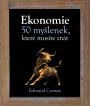 V�ce informac� o v�robku Ekonomie - 50 my�lenek, kter� mus�te zn�t
