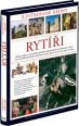 V�ce informac� o v�robku Ryt��i - Ilustrovan� d�jiny