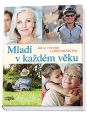 V�ce informac� o v�robku Mlad� v ka�d�m v�ku - Jak se vyrovnat s p�ib�vaj�c�mi l�ty