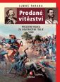 V�ce informac� o Prodan� v�t�zstv� - Posledn� v�lka za osvobozen� It�lie 1866