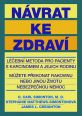 V�ce informac� o v�robku N�vrat ke zdrav�