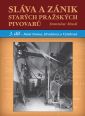 V�ce informac� o v�robku Sl�va a z�nik star�ch pra�sk�ch pivovar� - 3. d�l - Mal� Strana, Hrad�any a Vy�ehrad