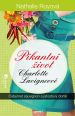 V�ce informac� o v�robku Pikantn� �ivot Charlotte Lavigneov� - Cabernet sauvignon a jahodov� dort�k