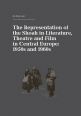 V�ce informac� o v�robku The Representation of the Shoah in Literature, Theatre and Film in Central Europe: 1950s and 1960s
