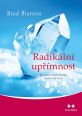 V�ce informac� o v�robku Radik�ln� up��mnost - Jak m��e ��k�n� pravdy zm�nit v� �ivot