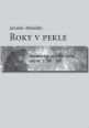 V�ce informac� o v�robku Roky v pekle