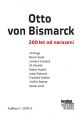 V�ce informac� o v�robku Otto von Bismarck - 200 let od narozen�