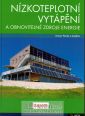 V�ce informac� o v�robku N�zkoteplotn� vyt�p�n� a obnoviteln� zdroje energie