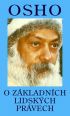 V�ce informac� o Osho - O z�kladn�ch lidsk�ch pr�vech