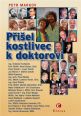V�ce informac� o P�i�el kostlivec k doktorovi