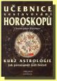 V�ce informac� o v�robku U�ebnice sestavov�n� horoskop� - Kurz astrologie