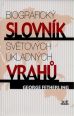 V�ce informac� o v�robku Biografick� slovn�k sv�tov�ch �kladn�ch vrah�