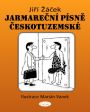 V�ce informac� o Jarmare�n� p�sn� �eskotuzemsk�