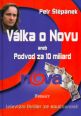 V�ce informac� o v�robku V�lka o Novu aneb Podvod za 10 miliard