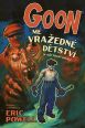 V�ce informac� o v�robku Goon 2 - M� vra�edn� d�tstv�