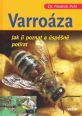 V�ce informac� o v�robku Varro�za - Jak ji poznat a �sp�n� pot�rat