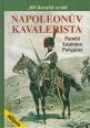 V�ce informac� o Napoleon�v Kavalerista - Pam�ti kapit�na Parquina