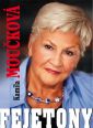 V�ce informac� o v�robku Kamila Mou�kov� - Fejetony