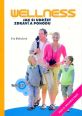 V�ce informac� o v�robku Wellness - Jak si udr�et zdrav� a pohodu