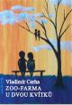 V�ce informac� o Zoo-farma u dvou kv�tk�