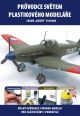 V�ce informac� o v�robku Pr�vodce sv�tem plastikov�ho model��e