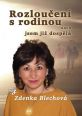 V�ce informac� o v�robku Rozlou�en� s rodinou aneb jsem ji� dosp�l�