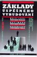 V�ce informac� o v�robku Z�klady �sp�n�ho vybudov�n� multi-level marketingov� organizace