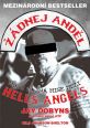 V�ce informac� o v�robku ��dnej and�l - Moje tajn� mise mezi Hells Angels
