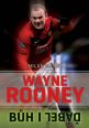 V�ce informac� o v�robku Wayne Rooney - B�h i ��bel