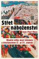 V�ce informac� o v�robku St�et n�bo�enstv� - Dlouh� v�lka mezi isl�mem a k�es�anstv�m (7. a� 21. stolet�)